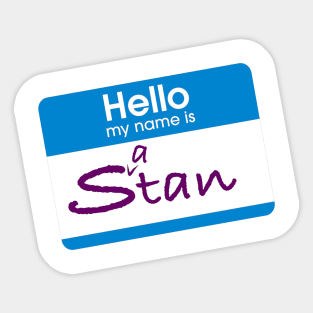 Hello my name is S(a)tan Sticker